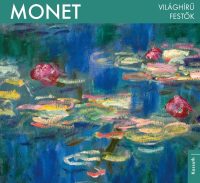 Világhírű festők - Monet
