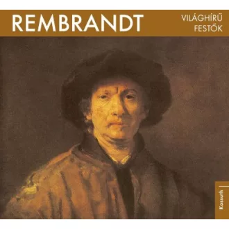 Világhírű festők - Rembrandt