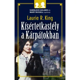 Kísértetkastély a Kárpátokban