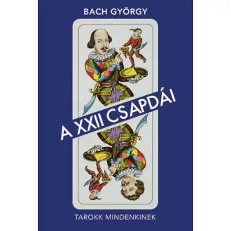 A XXII csapdái - Tarokk mindenkinek