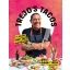 Trejo's Tacos - 75 recept Danny Trejo konyhájából