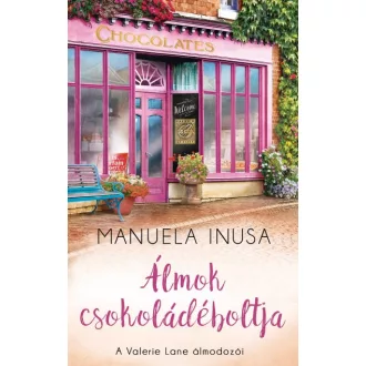 Álmok csokoládéboltja - A Valerie Lane álmodozói 2.