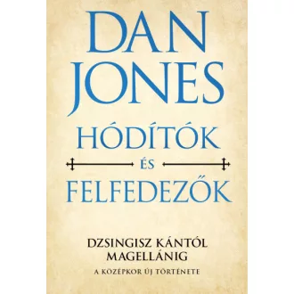 Hódítók és felfedezők