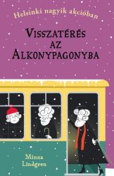   Visszatérés az Alkonypagonyba - Helsinki nagyik akcióban 3.