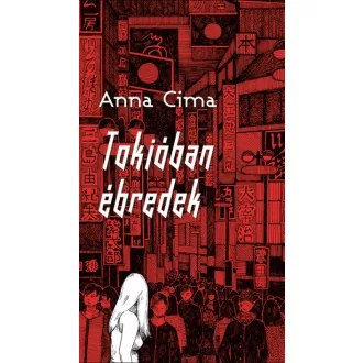 Tokióban ébredek