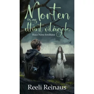 Morten és az eltűnt világok