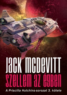 Szellem az égben - Priscilla Hutchins - sorozat 3. kötete