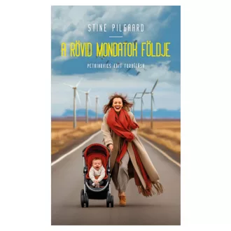 A rövid mondatok földje