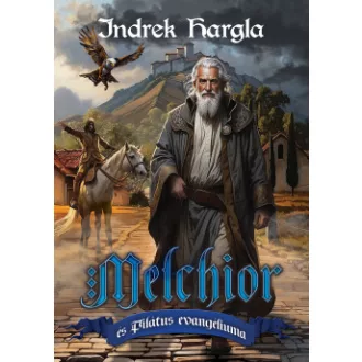 Melchior és Pilátus evangéliuma