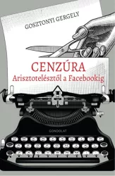 Cenzúra Arisztotelésztől a Facebookig