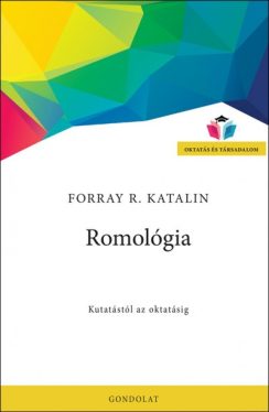 Romológia - Kutatástól az oktatásig