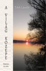 A világ közepe - Kísérlet és más