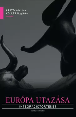 Európa utazása - Integrációtörténet