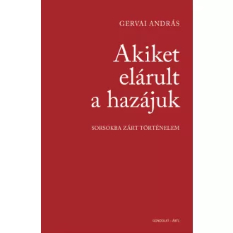 Akiket elárult a hazájuk