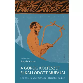 A görög költészet elkallódott műfajai