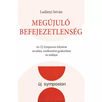 Megújuló befejezetlenség