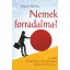 Nemek forradalma?