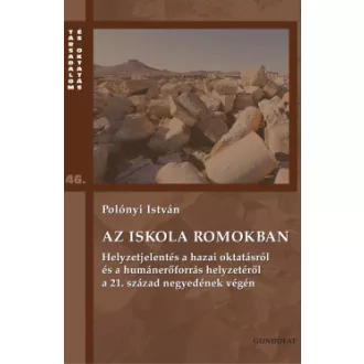 Az iskola romokban