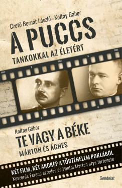 A puccs / Te vagy a béke