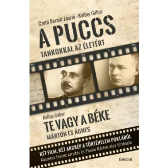 A puccs / Te vagy a béke