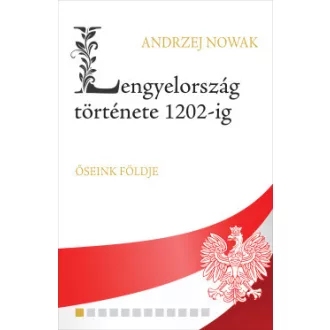 Lengyelország története 1202-ig