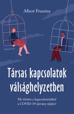 Társas kapcsolatok válsághelyzetben