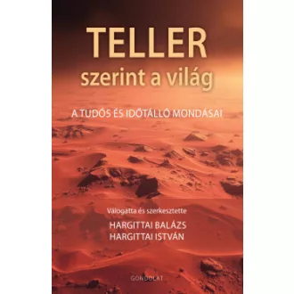 Teller szerint a világ