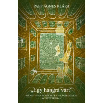Egy hangra várt