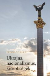 Ukrajna, nacionalizmus, kisebbségek