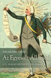 Zsigmond Anna - Az Egyesült Államok