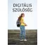 Koltay András - Lendvay Gergely Ferenc - Digitális szülőség