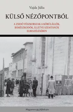 Vajda Júlia - Külső nézőpontból