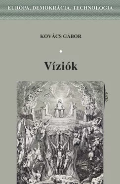 Kovács Gábor - Víziók