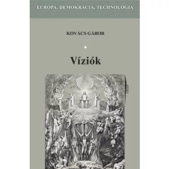 Kovács Gábor - Víziók