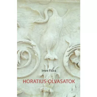 Imre Flóra - Horatius-olvasatok
