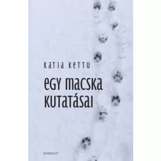 Kettu Katja - Egy macska kutatásai