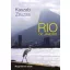 Rio de Janeiro - Nagyvárosi séták
