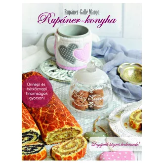 Rupáner-Gallé Margó - Rupáner-konyha - Legújabb bögrés kedvencek