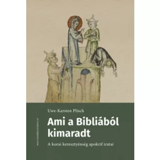 Ami a Bibliából kimaradt