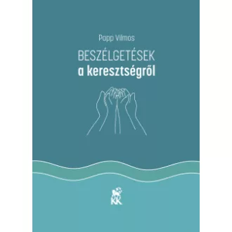 Beszélgetések a keresztségről