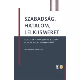 Szabadság, hatalom, lelkiismeret