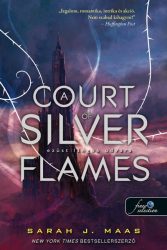   A Court of Silver Flames - Ezüst lángok udvara - (Tüskék és rózsák udvara 5.)