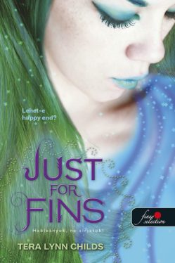Just for Fins - Hableányok, ne sírjatok! - Hableányok kíméljenek 3.