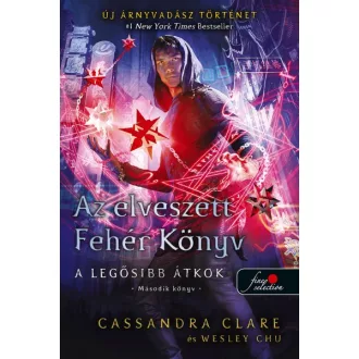   Az elveszett Fehér Könyv - A legősibb átkok - Második könyv - kemény kötés