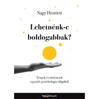 Lehetnénk-e boldogabbak?