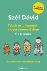 Tabuk és dilemmák a gyereknevelésben