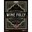 Wine Folly: Magnum kiadás