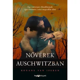 Nővérek Auschwitzban