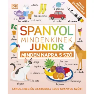 Spanyol mindenkinek - Junior - Minden napra 5 szó