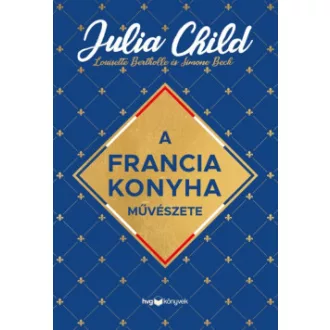 A francia konyha művészete